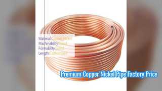 Υψηλής ποιότητας C70600 Copper Nickel Pipe Factory Τιμή